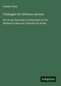 Produktbild: Catalogue de tableaux anciens