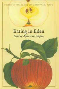 Produktbild: Eating in Eden: Food and American Utopias