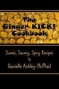 Produktbild: The Ginger KICK! Cookbook