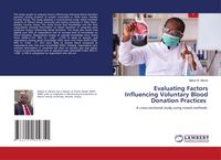 Produktbild: Evaluating Factors Influencing Voluntary Blood Donation Practices