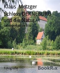 Produktbild: Schloss DERNEBURG und die Natur