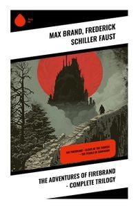 Produktbild: The Adventures of Firebrand - Complete Trilogy