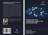 Produktbild: Onderzoek naar nanotechnologie in de tandheelkunde