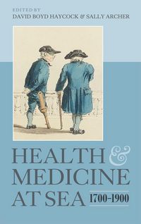 Produktbild: Health and Medicine at Sea, 1700-1900