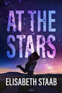 Produktbild: At the Stars (Evergreen Grove, #1)