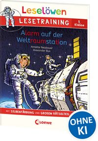 Produktbild: Lesel&ouml;wen Lesetraining 1. Klasse - Alarm auf der Weltraumstation