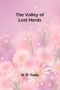 Produktbild: The valley of lost herds