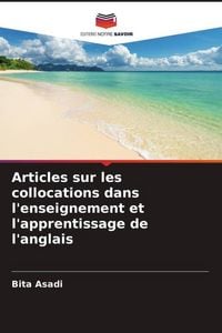 Produktbild: Articles sur les collocations dans l'enseignement et l'apprentissage de l'anglais