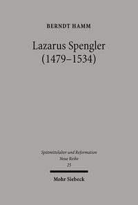 Produktbild: Lazarus Spengler (1479-1534)