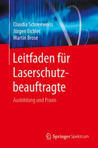 Produktbild: Leitfaden f&uuml;r Laserschutzbeauftragte