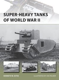 Produktbild: Super-heavy Tanks of World War II