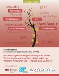 Produktbild: Auswirkungen der Digitalisierung und neuer Technologien auf das Gesch&auml;ftsmodell der Versicherungsbranche