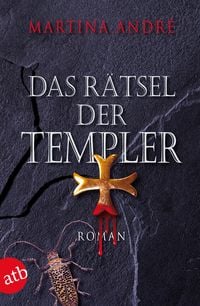 Produktbild: Das R&auml;tsel der Templer / Die Templer Band 1