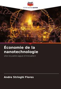 Produktbild: &Eacute;conomie de la nanotechnologie