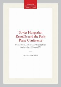 Produktbild: Soviet Hungarian Republic and the Paris Peace Conference