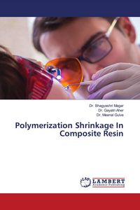 Produktbild: Polymerization Shrinkage In Composite Resin
