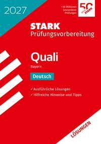 Produktbild: STARK L&ouml;sungen zu Deutsch 9. Klasse - Quali Mittelschule 2027 Bayern - Pr&uuml;fungsvorbereitung
