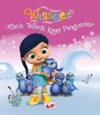 Produktbild: Wissper - Ufacik Tefecik Kayip Penguenler