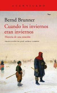 Produktbild: Cuandos los inviernos eran inviernos