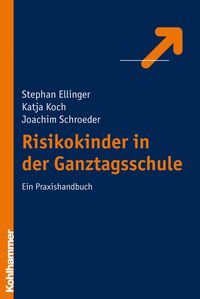Produktbild: Risikokinder in der Ganztagsschule