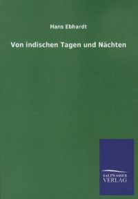 Bild vom Artikel Von indischen Tagen und Nächten vom Autor Hans Ebhardt
