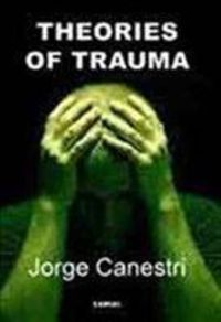 Produktbild: The Personal Roots of Major Theories of Trauma in Psychoanalysis