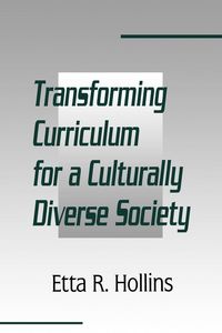 Produktbild: Transforming Curriculum for A Culturally Diverse Society