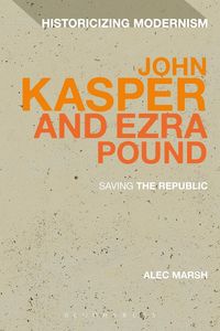Produktbild: John Kasper and Ezra Pound