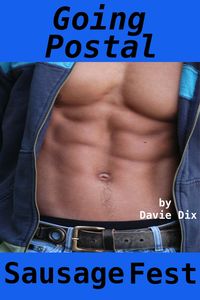 Produktbild: Going Postal, Sausage Fest (Gay Erotica)