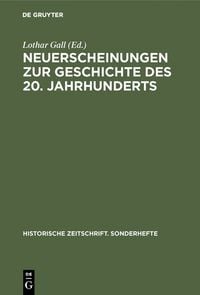Produktbild: Neuerscheinungen zur Geschichte des 20. Jahrhunderts