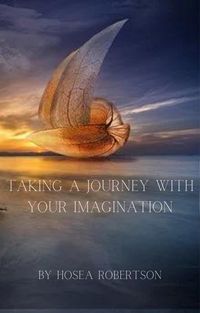 Produktbild: Taking A Journey With Your Imagination