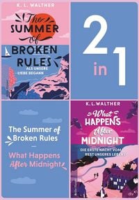 Produktbild: The Summer of Broken Rules - What Happens After Midnight