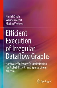 Produktbild: Efficient Execution of Irregular Dataflow Graphs