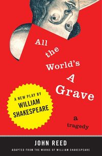 Produktbild: All the World's a Grave