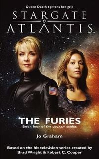 Produktbild: STARGATE ATLANTIS The Furies (Legacy book 4)