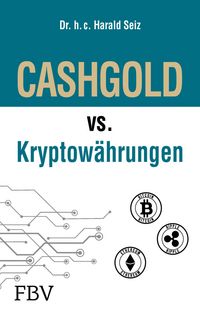 Produktbild: CASHGOLD vs. Kryptow&auml;hrungen