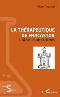 Produktbild: La th&eacute;rapeutique de Fracastor