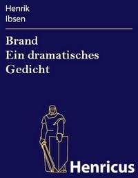 Produktbild: Brand Ein dramatisches Gedicht