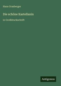 Produktbild: Die sch&ouml;ne Kastellanin