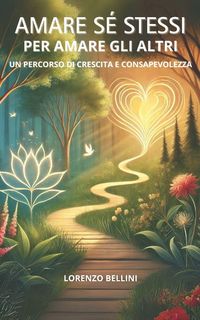 Produktbild: Amare Se' Stessi Per Amare Gli Altri