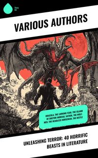 Produktbild: Unleashing Terror: 40 Horrific Beasts in Literature