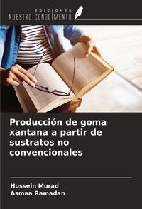 Produktbild: Producci&oacute;n de goma xantana a partir de sustratos no convencionales