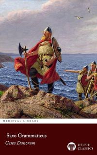 Produktbild: Gesta Danorum by Saxo Grammaticus Illustrated