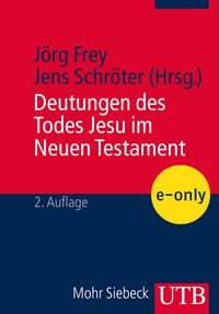 Produktbild: Deutungen des Todes Jesu im Neuen Testament