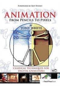 Produktbild: White, T: Animation from Pencils to Pixels