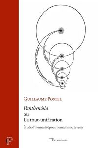 Produktbild: Panthenosia Ou la Tout Unification: Etude D Humanite Pour Humanismes