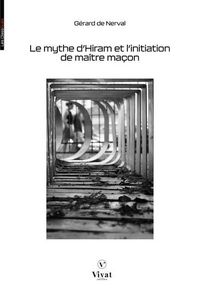 Produktbild: Le mythe d'Hiram et l'initiation de ma&icirc;tre ma&ccedil;on