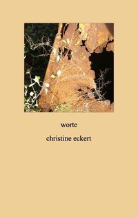 Bild vom Artikel Worte vom Autor Christine Eckert