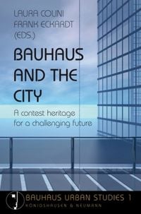 Produktbild: Bauhaus and the City