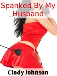 Produktbild: Spanked By My Husband